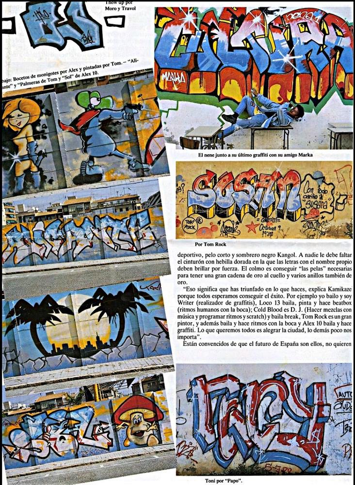 Spanischer Zeitungsartikel betreffend Graffiti in Alicante. Ein Artikel mit Wortbeiträgen von Tom Rock, Kamikaze, Loco 13, Alex 10 sowie Fotos dieser writer/Graffitikünstler von Anfang der achtziger bis Ende der achtziger. Darüberhinaus ist auch ein T.M.R.-style (1988) von Wiliams/Siko Ortner in Alicante abgebildet.