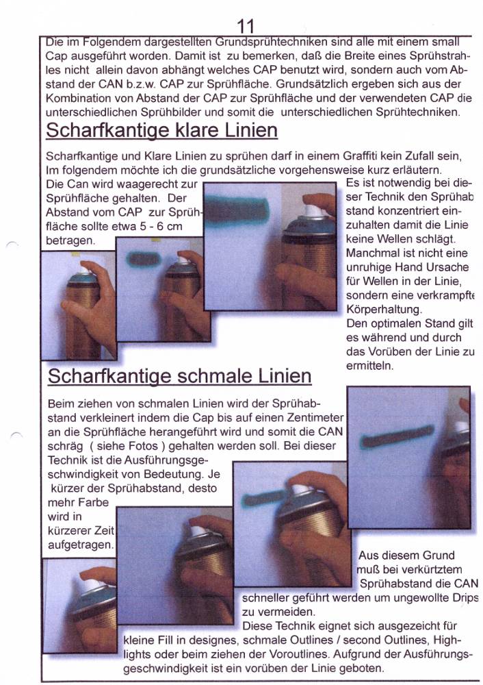 Unterrichtsmappe 10 Tage Graffitiunterricht, entworfen von Siko Ortner, 2007. Theoretische Anleitung für Entwurf bis Erstellung von american Graffitis eine Grundeinweisung, basierend auf den Prinzipien der klassischen Malerei (Schüler ab der 8ten Klassenstufe). Fachsprache, Bildbetrachtung, blockbuster, bubble style, simple balken style, Schraffuren, throw-up Füllung, Kreutzschraffur, Sprüh-und Stanceltechnik, Funktion von can und caps, Grundsprühtechniken, Bildkonzeption, Graffitiworkshop. Seite 11.